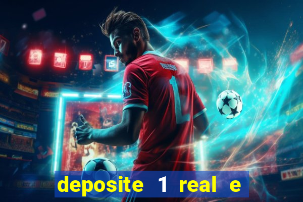 deposite 1 real e ganhe 10 vai de bet